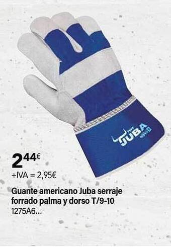 Cadena88 Guante americano juba serraje forrado palma y dorso t 9-10 oferta