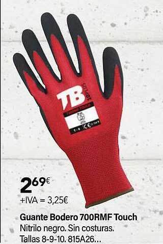 Cadena88 Guante bodero 700rmf touch oferta