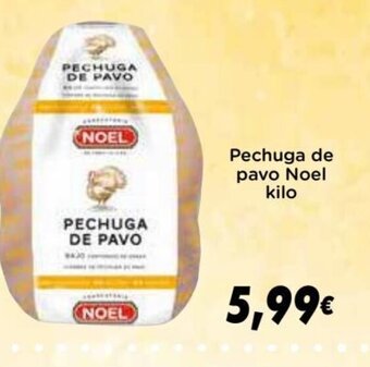 Supermercados Piedra Pechuga de Pavo Noel Kilo oferta
