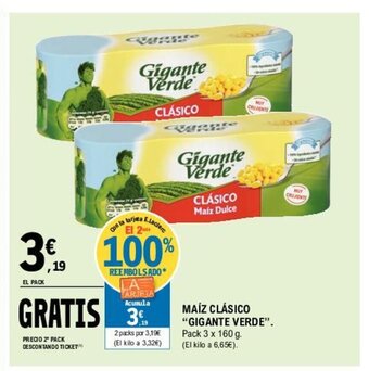E.Leclerc Maíz Clásico "Gigante Verde" oferta