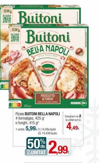 Condis Pizzes buitoni bella napoli oferta