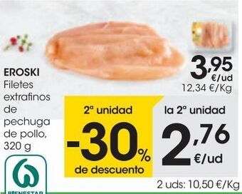 Eroski Eroski filetes extrafinos de pechuga de pollo 320 g oferta