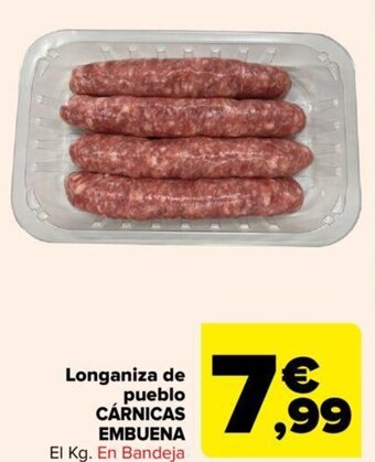 Carrefour Longaniza de Pueblo Cárnicas Embuena oferta