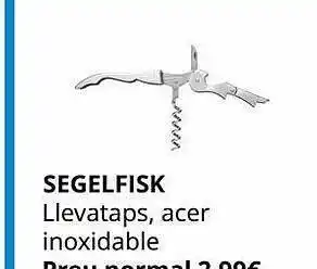 Segelfisk llevataps, acer inoxidable