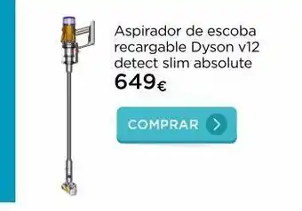 La tienda en casa Aspirador de escoba recargable dyson v12 detect slim absolute 649€ comprar oferta