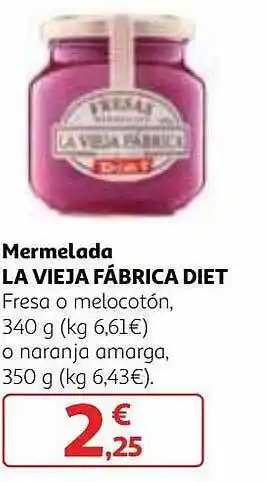 Alcampo Mermelada la vieja fábrica diet oferta