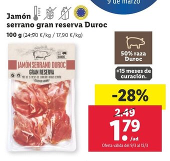 Lidl Jamón Serrano Gran Reserva Duroc oferta