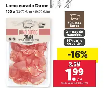 Lidl Lomo Curado Duroc 100 g oferta