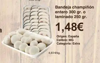 Bandeja champiñón entero o laminado