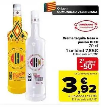 Carrefour 2a unidad -50% crema tequila fresa o pasión diex oferta