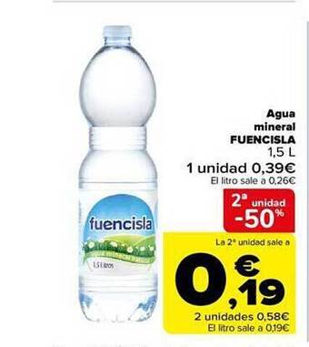 Carrefour 2a unidad -50% agua mineral fuencisla oferta