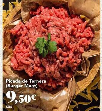 Gadis Picada de ternera (burger meat) oferta