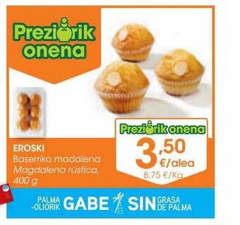 Eroski Eroski magdalena rústica oferta