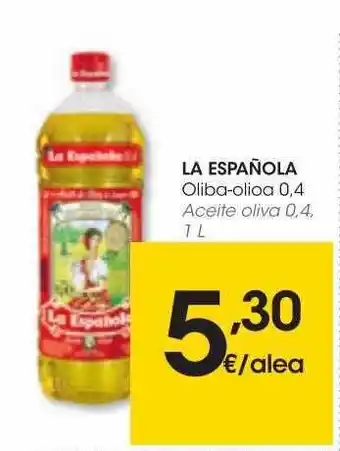 Eroski La española aceite oliva 0.4 oferta