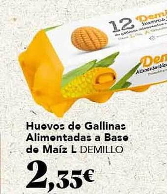 Gadis Huevos de gallinas alimentadas a base de maíz l demillo oferta