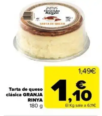 Carrefour Tarta de queso clasica Granja Rinya oferta