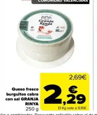 Carrefour Queso fresco Burguitos cabra con Sal Granja Rinya oferta