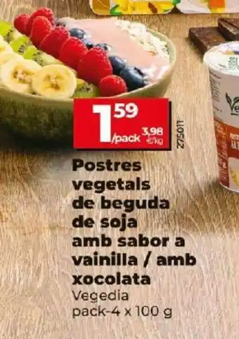 Dia Postres vegetals de beguda de soja amb sabor o vanilla/amb xocolata oferta