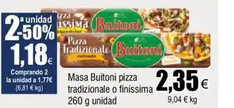 FROIZ Masa Buitoni pizza tradizionale o finissima 260 g unidad oferta