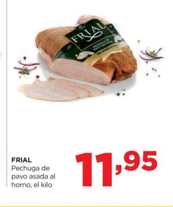 Alimerka Frial Pechuga de pavo Asada al Horno, el kilo oferta
