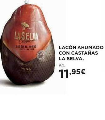 Hipercor Lacón ahumado con castañas la selva oferta