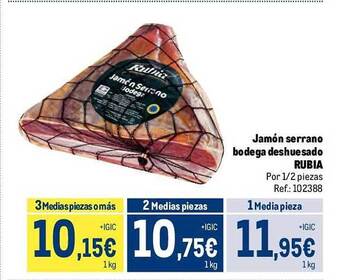 Makro Jamón serrano bodega deshuesado rubia oferta