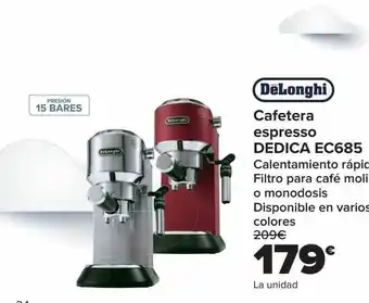 Carrefour Delonghi cafetera espresso dedica ec685 oferta