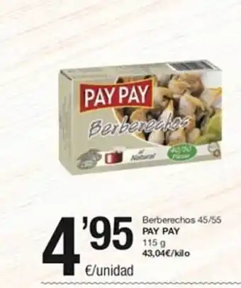 SPAR Berberechos 45 55 pay pay oferta