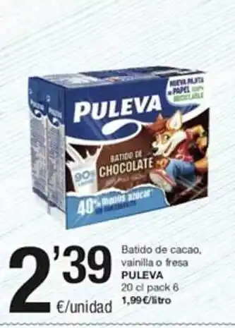 SPAR Batido de cacao, vainilla o fresa puleva oferta