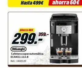 MediaMarkt Cafetera superautomática delonghi oferta