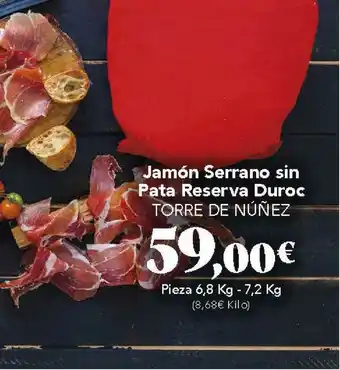 Gadis Jamón Serrano Sin Pata Reserva Duroc Torre De Núñez oferta