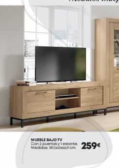 Tifón Hipermueble Mueble bajo tv  con 2 puertas y estante 259€ oferta