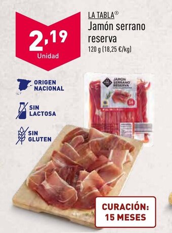 ALDI La Tabla Jamón Serrano Reserva oferta