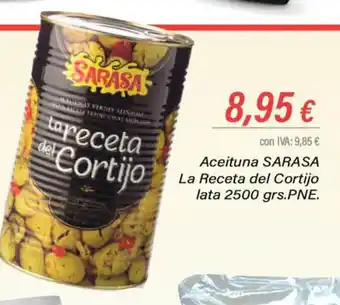 Cash Ifa Aceituna Sarasa La Receta Del Cortijo Lata 2500grs. oferta