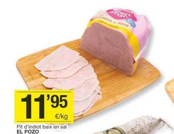 BonpreuEsclat Pit d'indiot baix en sal el pozo oferta