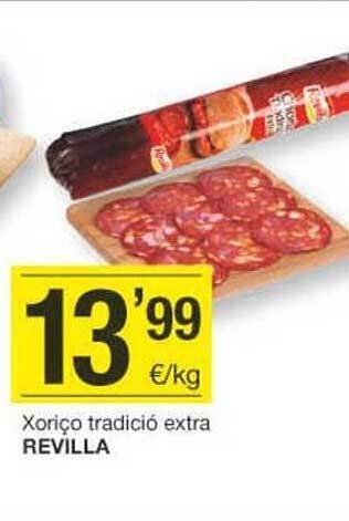 BonpreuEsclat Xoriço tradició extra revilla oferta