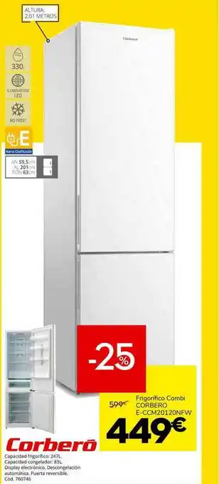 Conforama Corbero Frigorifico Combi Corbero E-ccm20120nfw oferta