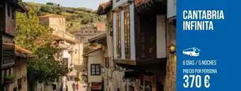 Carrefour Viajes 1716 cantabria infinita 6 días / 5 noches precio por persona 370 € oferta