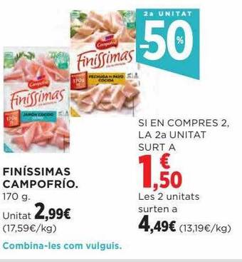 Hipercor 2a unitat -50% finíssimas campofrio oferta