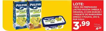 Alimerka Lote: 1 brika de preparado làcteo puleva omega 3, original o con nueces + 1 paquete de margarina omega 3 puleva oferta