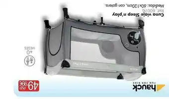 DRIM Cuna viaje sleep n'play hauck oferta