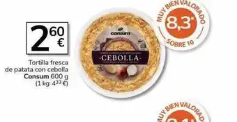 Supermercados Charter Tortilla fresca de patata con cebolla consum oferta