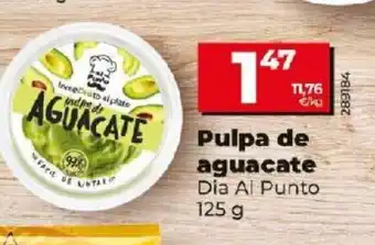 Dia Pulpa de Aguacate oferta