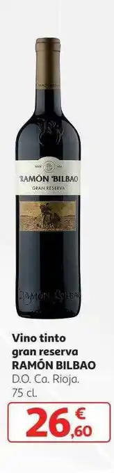 Alcampo Vino tinto gran reserva ramón bilbao oferta
