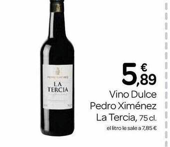 Supermercados El Jamón Vino dulce pedro ximénez la tercia oferta