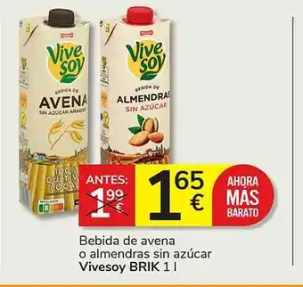 Consum Bebida de avena o almendras sin azúcar vivesoy brik oferta