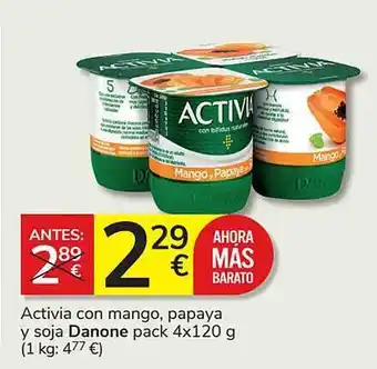 Consum Activia con mango, papaya y soja danone pack 4 oferta