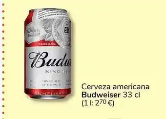 Consum Cerveza americana budweiser oferta