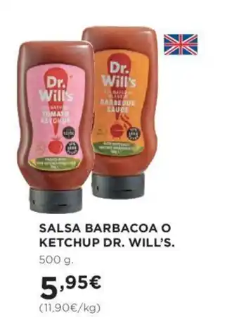 Hipercor Salsa Barbacoa o Ketchup Dr. Will's oferta