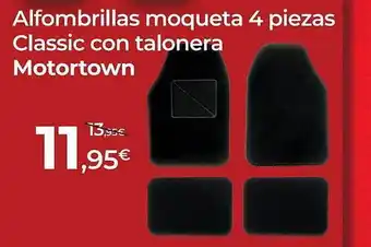 MotorTown Alfombrillas moqueta 4 piezas classic con talonera motortown oferta